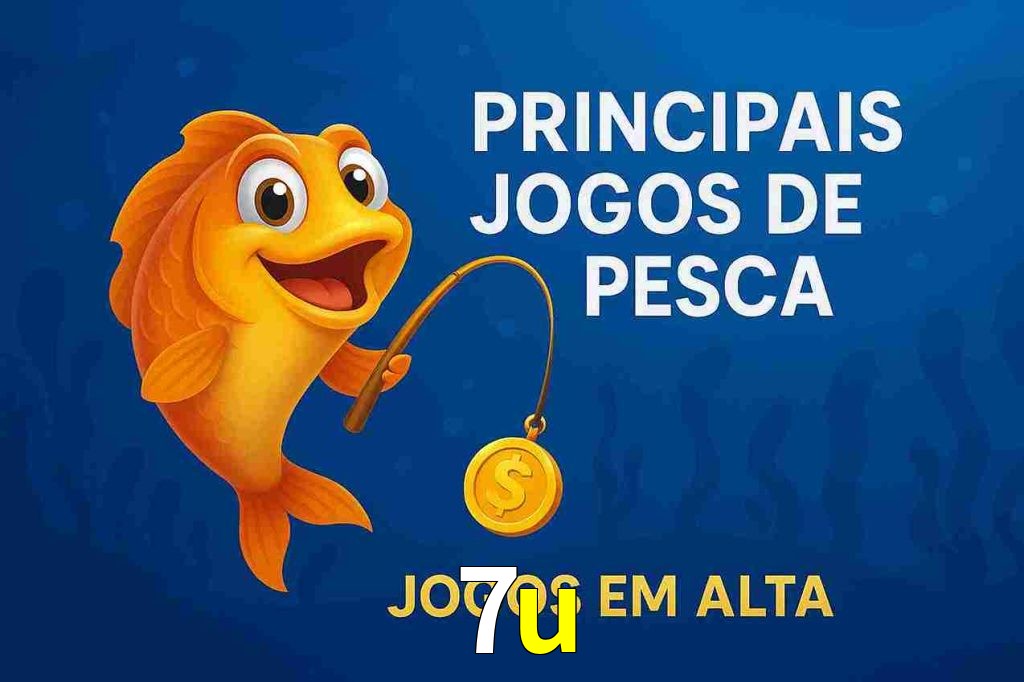 Pesca no 7u